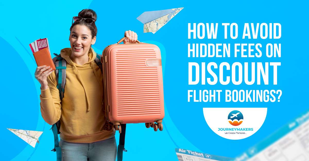 How to Avoid Hidden Fees on Discount Flight Bookings