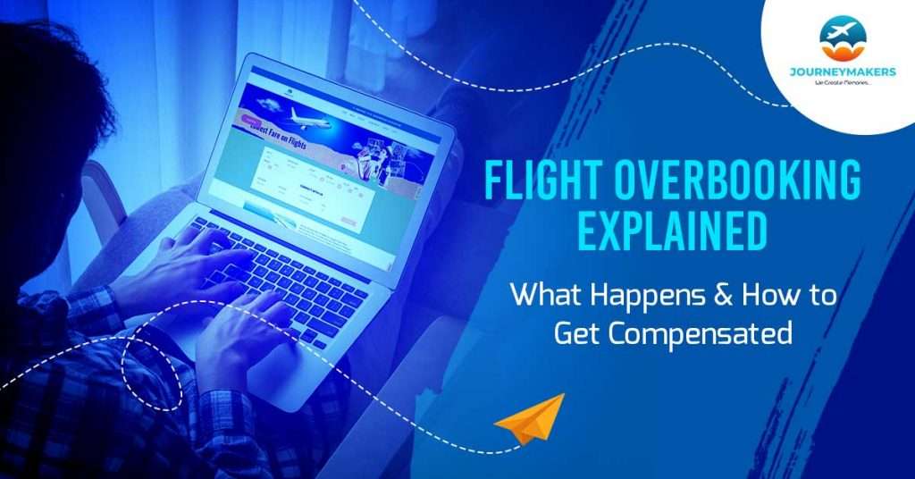 Flight Overbooking Explained: What Happens & How to Get Compensated