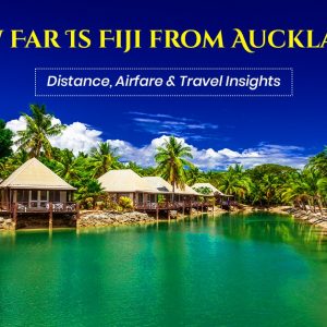 auckland to fiji distance